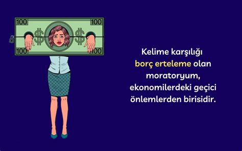 Moratoryum Nedir, tanımı ve konsepti. 