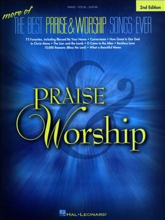 More of the Best Praise Worship Songs Ever Songbook