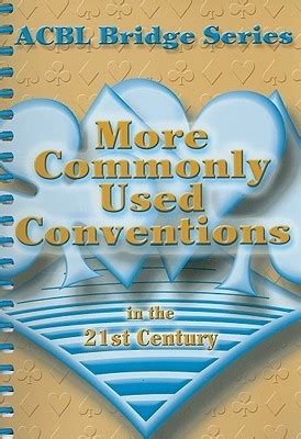 Full Download More Commonly Used Conventions In The 21St Century The Notrump Series By Audrey Grant