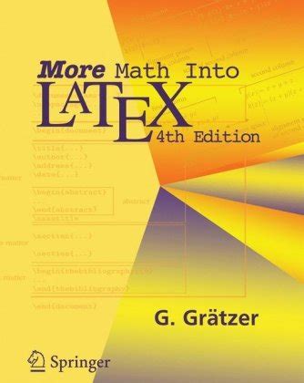 Read More Math Into Latex By George Gratzer