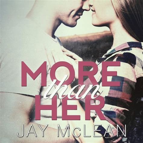 Read More Than Her More Than 2 By Jay Mclean