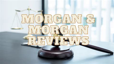 Morgan and morgan reviews. Things To Know About Morgan and morgan reviews. 
