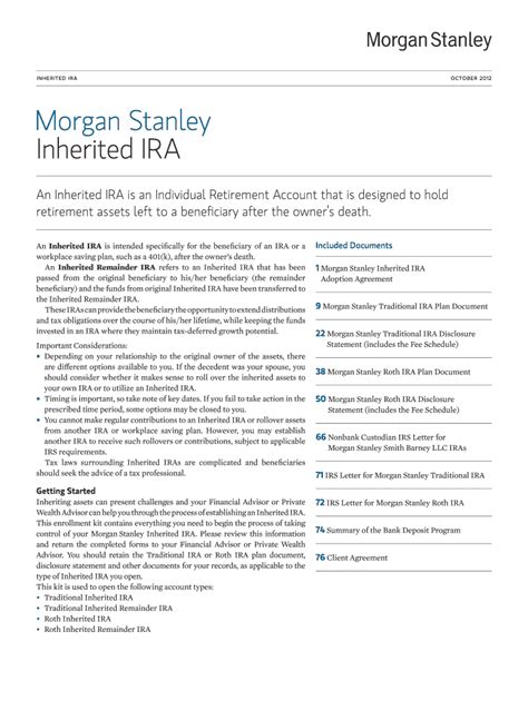 If your Employer has elected to make all contributions to Morgan Stanley, you must establish a Morgan Stanley SIMPLE IRA, or your Employer will do so on your behalf. You may transfer contributions (and any earnings thereon) made to your Morgan Stanley SIMPLE IRA, without cost or penalty, from Morgan Stanley to a SIMPLE IRA (or any IRA after two 