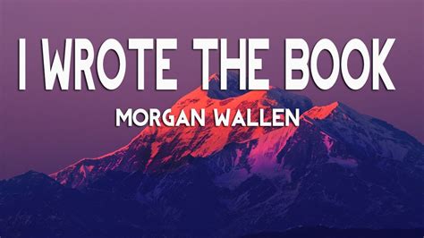 Morgan wallen i wrote the book. Things To Know About Morgan wallen i wrote the book. 