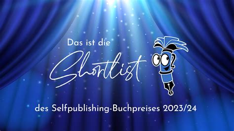 Morgen ist es endlich so weit!... - Selfpublishing-Buchpreis