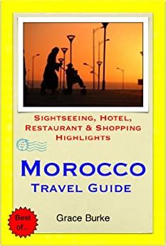 Morocco travel guide sightseeing hotel restaurant shopping highlights illustrated. - Histoire de chevalier des grieux et de manon lescaut.