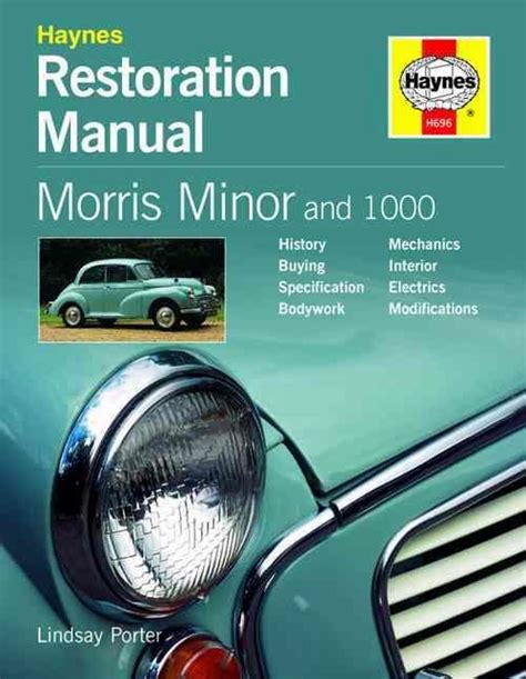 Morris minor and 1000 restoration manual haynes restoration manuals. - Potrzeba historii czyli o polskim stylu życia.