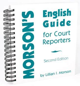 Morsons english guide for court reporters. - The dragon doesn t live here anymore.