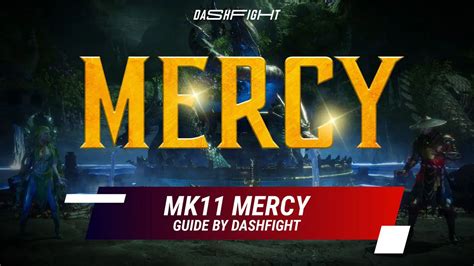 Mortal Kombat 11 Mercy: How to Perform Guide.