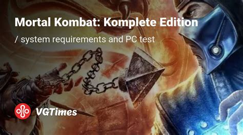 Mortal Kombat Komplete Edition System Requirements Can.