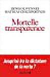 Mortelle Transparence