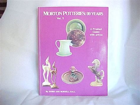 Morton potteries 99 years a product guide with prices vol 2. - Mercury 40 elpt 4 takt bedienungsanleitung.