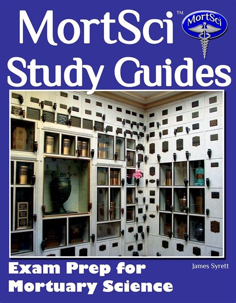 Mortsci funeral service study guides exam prep for mortuary science. - Desarrolla una mente prodigiosa (psicologia y autoayuda).