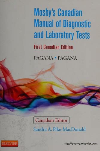 Mosbys canadian manual of diagnostic and laboratory tests by kathleen deska pagana. - Forum guide du routard camping corse.