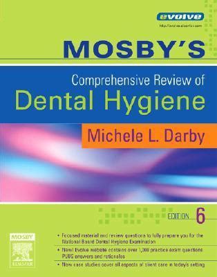 Full Download Mosbys Comprehensive Review Of Dental Hygiene By Michele Leonardi Darby
