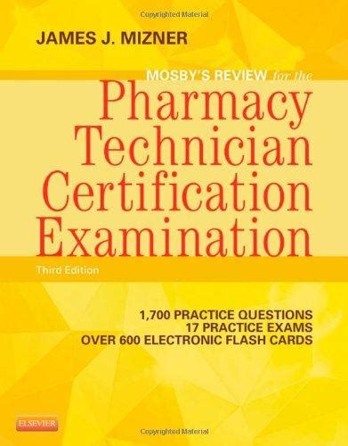 Full Download Mosbys Review For The Pharmacy Technician Certification Examination With Access Code By James J Mizner