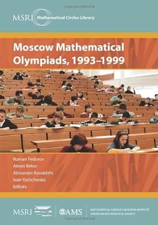Moscow mathematical olympiads 1993 1999 msri mathematical circles library. - Poeti epici latini del secolo x..