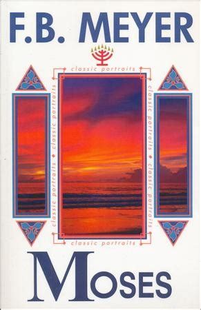 Read Moses By Fb Meyer