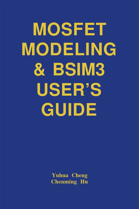 Mosfet modeling and bsim3 user guide 1st edition. - Kent u ze nog ... de lossernaren.