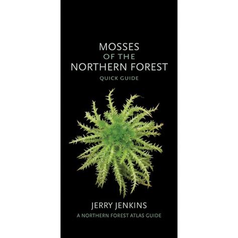 Download Mosses Of The Northern Forest Quick Guide By Jerry Jenkins