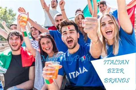 Most Popular Beer Brands in Italy - Makedailyprofit