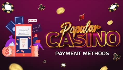 casino deposit methods