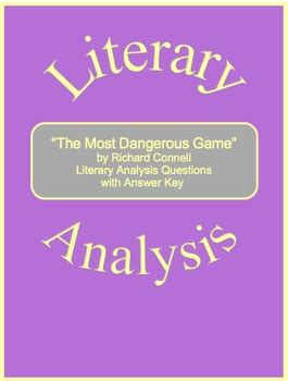 Most dangerous game literary analysis guide answer. - Total nutrition the only guide youll ever need from the mount sinai school of medicine.