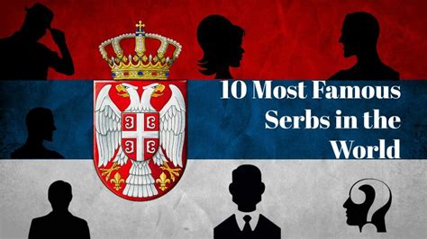 Most famous serbs