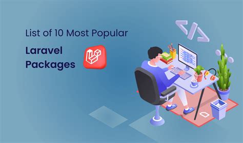 Most popular laravel packages.  It&rsquo;s got a reputation for being elegant, beginners f...