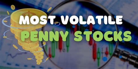 Most volatile penny stocks today. Currently, the enterprise commands a market capitalization of $8.31 billion. However, shares have traded under and above the $5 level, which often signifies penny … 
