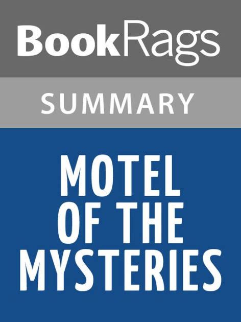 Motel of the mysteries by david macaulay summary study guide. - Manual sony ericsson w595 en espanol.