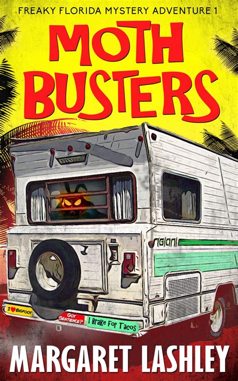 Read Online Moth Busters By Margaret Lashley