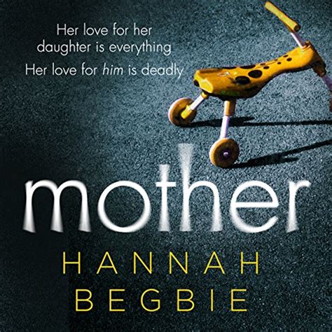 Read Mother By Hannah Begbie