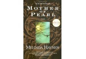 Read Mother Of Pearl By Melinda Haynes