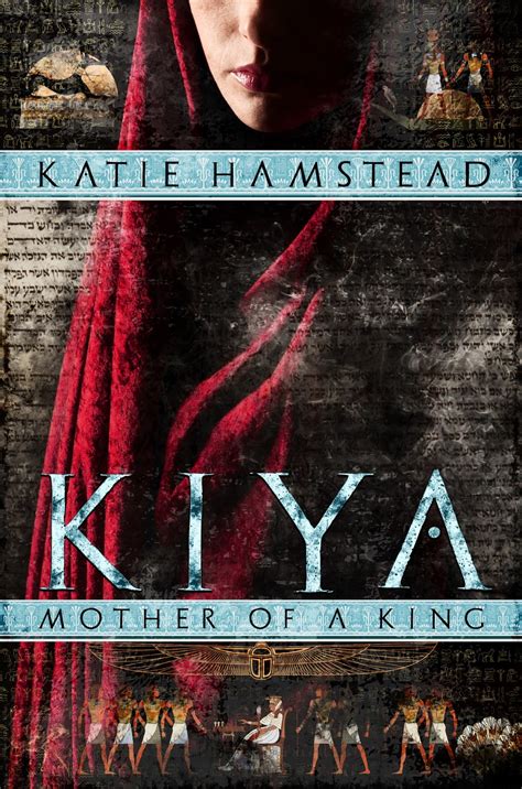 Read Mother Of A King Kiya Trilogy 2 By Katie Hamstead