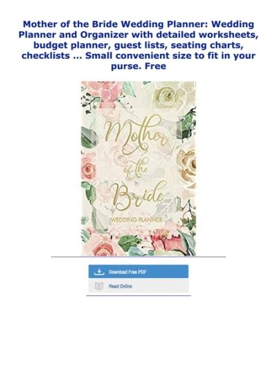 Read Mother Of The Bride Wedding Planner Wedding Planner And Organizer With Detailed Worksheets Budget Planner Guest Lists Seating Charts Checklists And More To Help You Plan The Big Day Small Convenient Size To Fit In Your Purse By Not A Book
