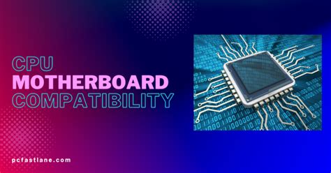 Motherboard compatibility. .  ...