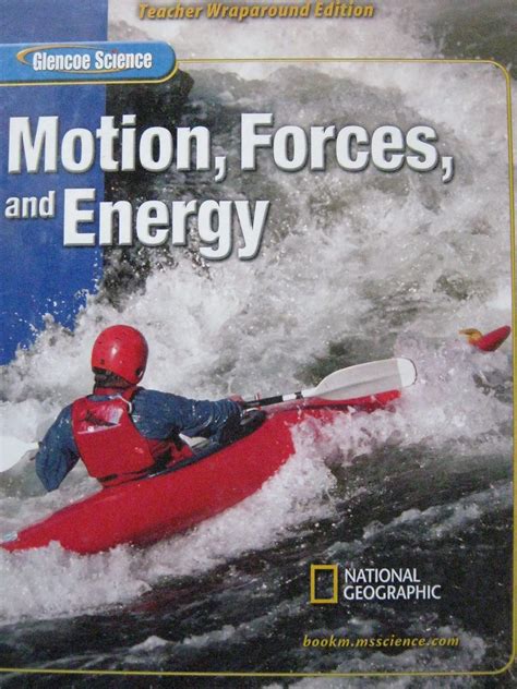 Motion Forces And Energy Teacher Wraparound Edition