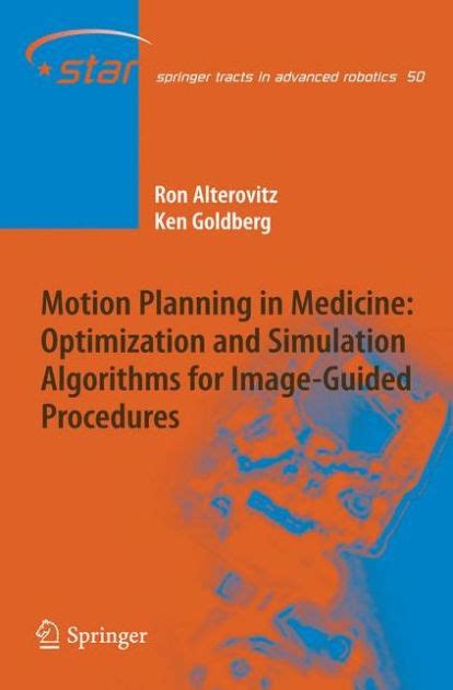 Motion planning in medicine optimization and simulation algorithms for image guided procedures. - La guida completa degli idioti all'allevamento dei polli.