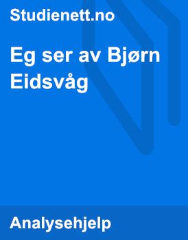 Motiv, tema og budskap i Eg ser av Bjørn Eidsvåg