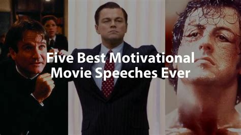 Motivational speech movies. .