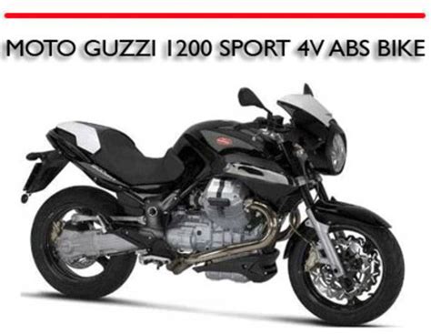 Moto guzzi 1200 sport 4v abs bike workshop repair manual. - How to write a user manual for an application.