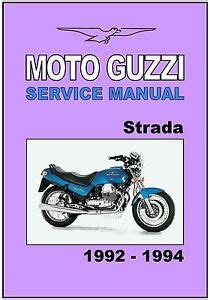 Moto guzzi strada 1000 motoguzzi service repair workshop manual. - Idaho youth ranch donor value guide.