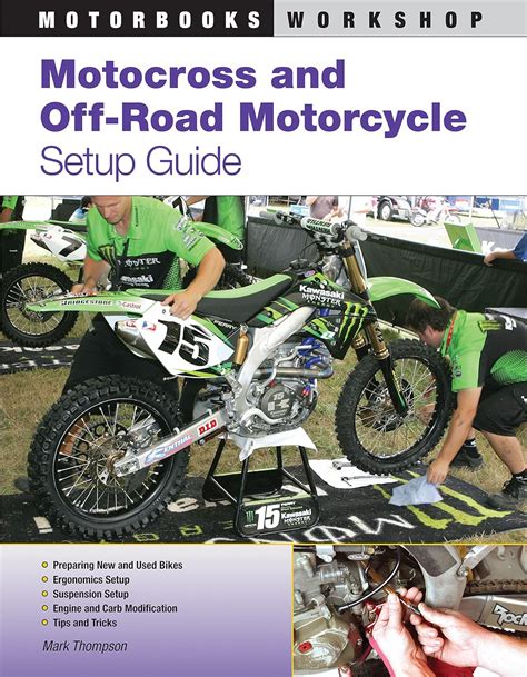 Motocross and off road motorcycle setup guide motorbooks workshop. - Kia sedona 2000 2005 parts manual.