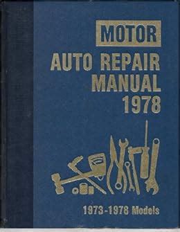 Motor auto repair manual 1978 1973 1978 models. - Ortssippenbuch rinschheim, ortsteil der stadt buchen, neckar-odenwald-kreis, baden-württemberg, 1652-1952.