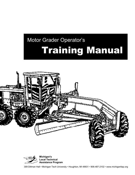Motor grader operator training manual safety operation series. - Das komplette buch der drachen ein führer zum drachen.