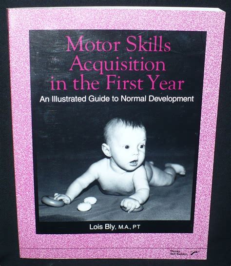 Motor skills acquisition in the first year an illustrated guide to normal development by lois bly january 1 1994 paperback. - Chemistry note taking guide episode 501 key.