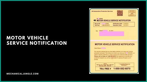 Motor vehicle services notification. A Motor Vehicle Service Notification is a formal communication sent to vehicle owners to remind them about upcoming service requirements or important vehicle-related information. These notifications are typically sent by authorized service centers, manufacturers, or automotive organizations. 