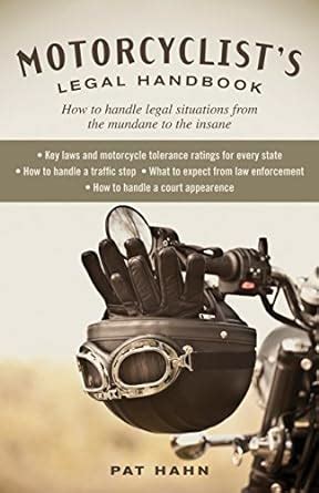 Motorcyclist s legal handbook how to handle legal situations from. - Vascos y la universidad (antecedentes y realizaciones)..