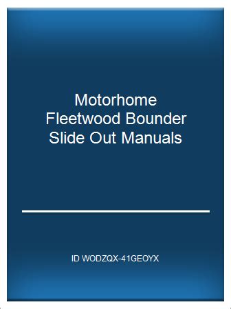 Motorhome fleetwood bounder slide out manuals. - Glossaire du patois de lantignié-en-beaujolais, rhône..